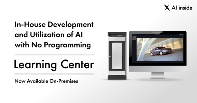 Learning Center, A Low-Cost Way to Create Custom AI Easily with No Programming, is Now Available On-Premises